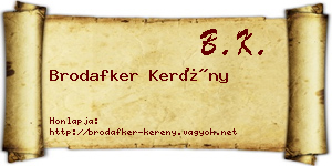 Brodafker Kerény névjegykártya